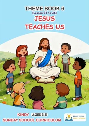 Theme Book 6 (Lesson 31 to 36)